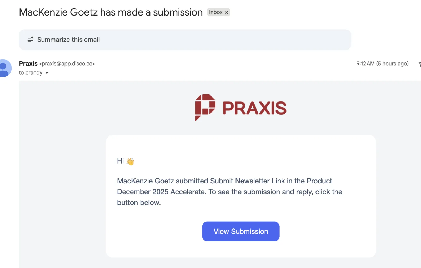 Gmail notification for a Praxis student submission, the trigger Waris Hussain used when the platform's own data was closed off