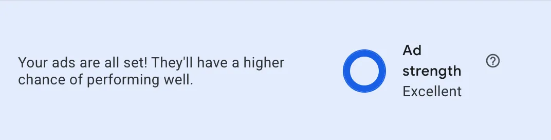Google rating the ad strength Excellent on the Praxis campaigns written by Waris Hussain